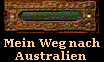 Mein Weg nach
Australien